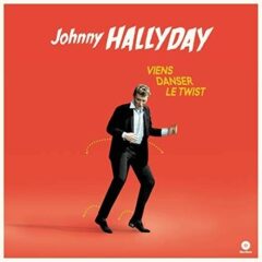 Johnny Hallyday - Viens Danser Le Twist Bonus Tracks, 180 Gram