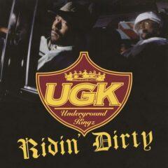 UGK - Ridin Dirty