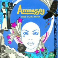 Amnesty - Free Your Mind: The 700 West Sessions