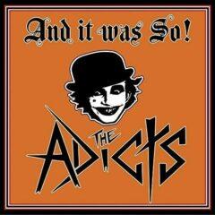 The Adicts - & It Was So!