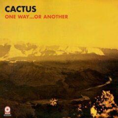 Cactus - One Way Or Another