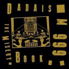 Dadaism 999 - Misery Book