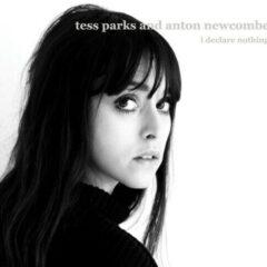 Tess Parks, Anton Newcombe - Declare Nothing