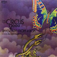 Circus 2000 ‎– An Escape From A Box (Fuga Dall'Involucro)