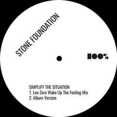 Stone Foundation - Simplify The Situation Remixes