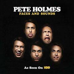 Pete Holmes - Faces & Sounds