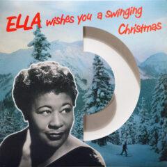 Ella Fitzgerald ‎– Ella Wishes You A Swinging Christmas