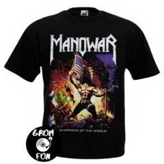Manowar united warriors. Футболка Valera Manowar. Футболки Manowar Fighting the World. Manowar кофта. Мановар Warriors of the World.