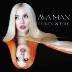 Ava Max ‎– Heaven & Hell