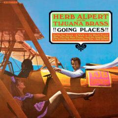 Herb Alpert And The Tijuana Brass ‎– Going Places