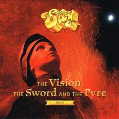 Eloy ‎– The Vision, The Sword And The Pyre (Part II)