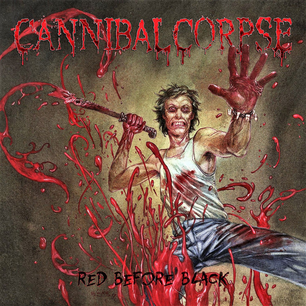 Cannibal Corpse – Red Before Black