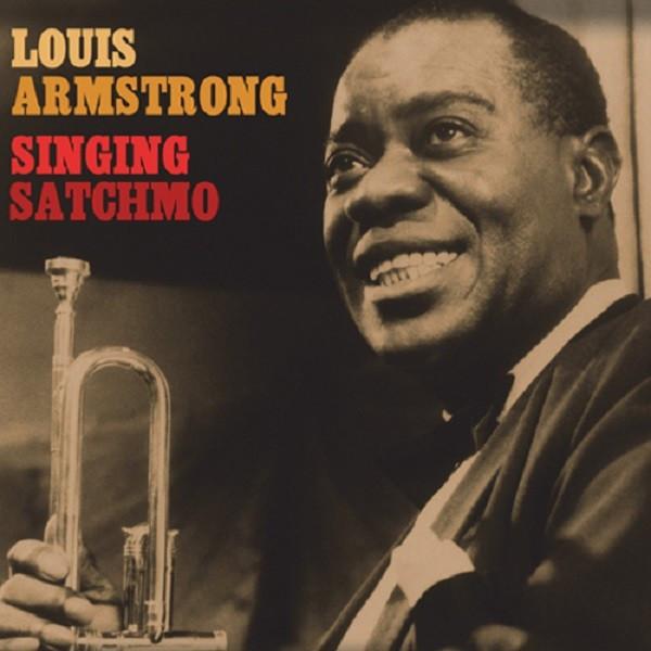 Louis Armstrong – Singin' Satchmo