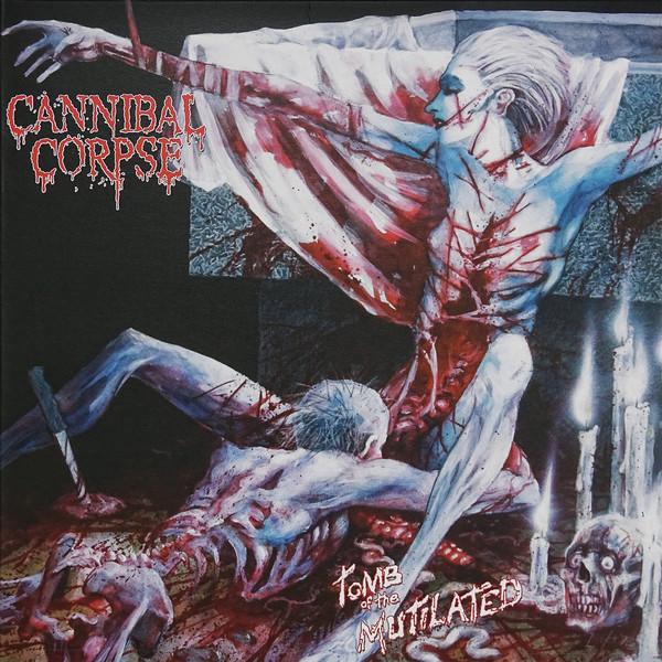 Cannibal Corpse – Tomb Of The Mutilated