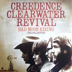 Creedence Clearwater Revival – Bad Moon Rising - The Collection