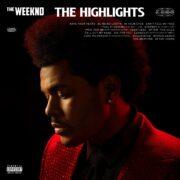 The Weeknd – The Highlights