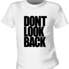 Футболка Don't Look Back