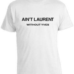 Футболка Aint Laurent Without Yves