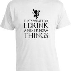 Футболка Game of Thrones That's What I Do I Drink