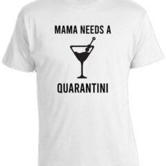 Футболка Mama needs a quarantini